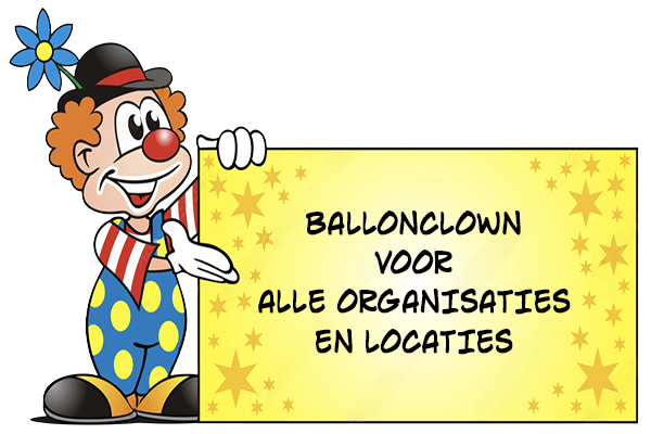 Ballonclown voor alle organisaties
